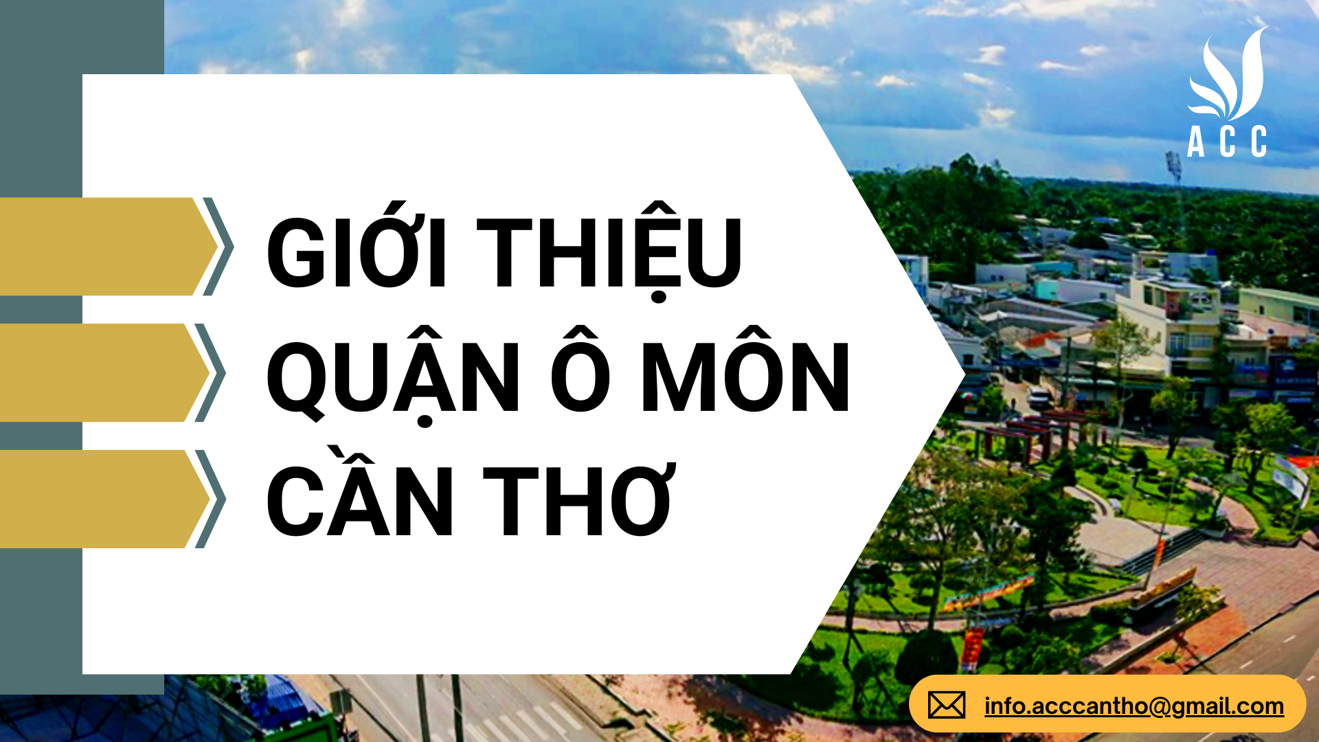 Giới thiệu quận Ô Môn Cần Thơ