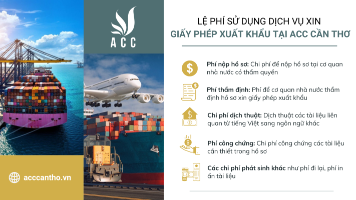 Lệ phí sử dụng dịch vụ xin giấy phép xuất khẩu tại ACC Cần Thơ