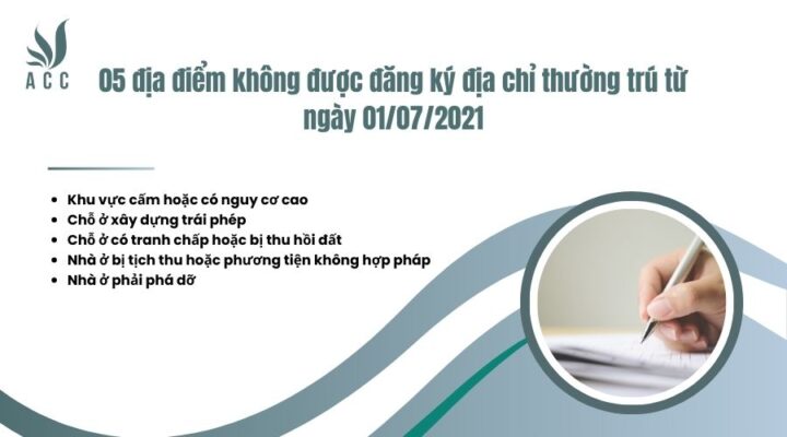 05 địa điểm không được đăng ký địa chỉ thường trú từ ngày 01/07/2021