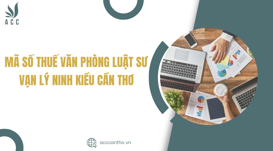 văn phòng luật sư vạn lý ninh kiều cần thơ