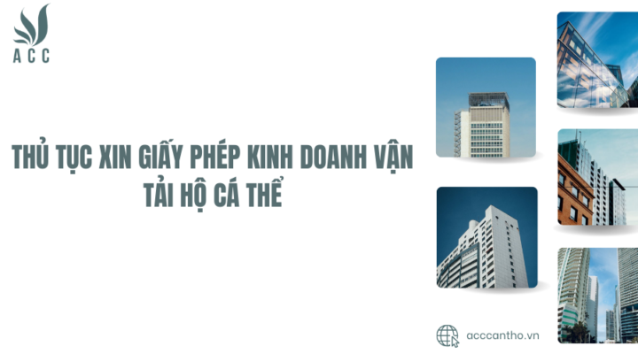 Thủ tục xin giấy phép kinh doanh vận tải hộ cá thể