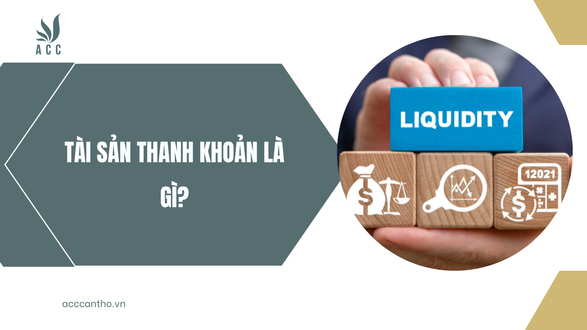 Tài sản thanh khoản là gì