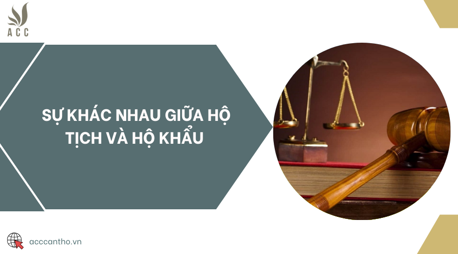 Sự khác nhau giữa hộ tịch và hộ khẩu
