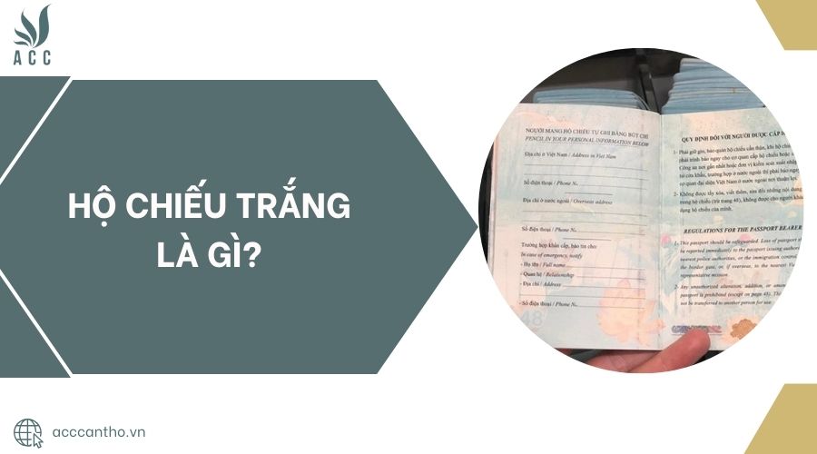 Hộ chiếu trắng là gì?