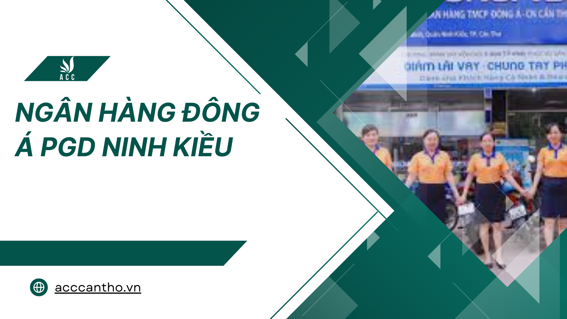 Ngân hàng Đông Á PGD Ninh Kiều