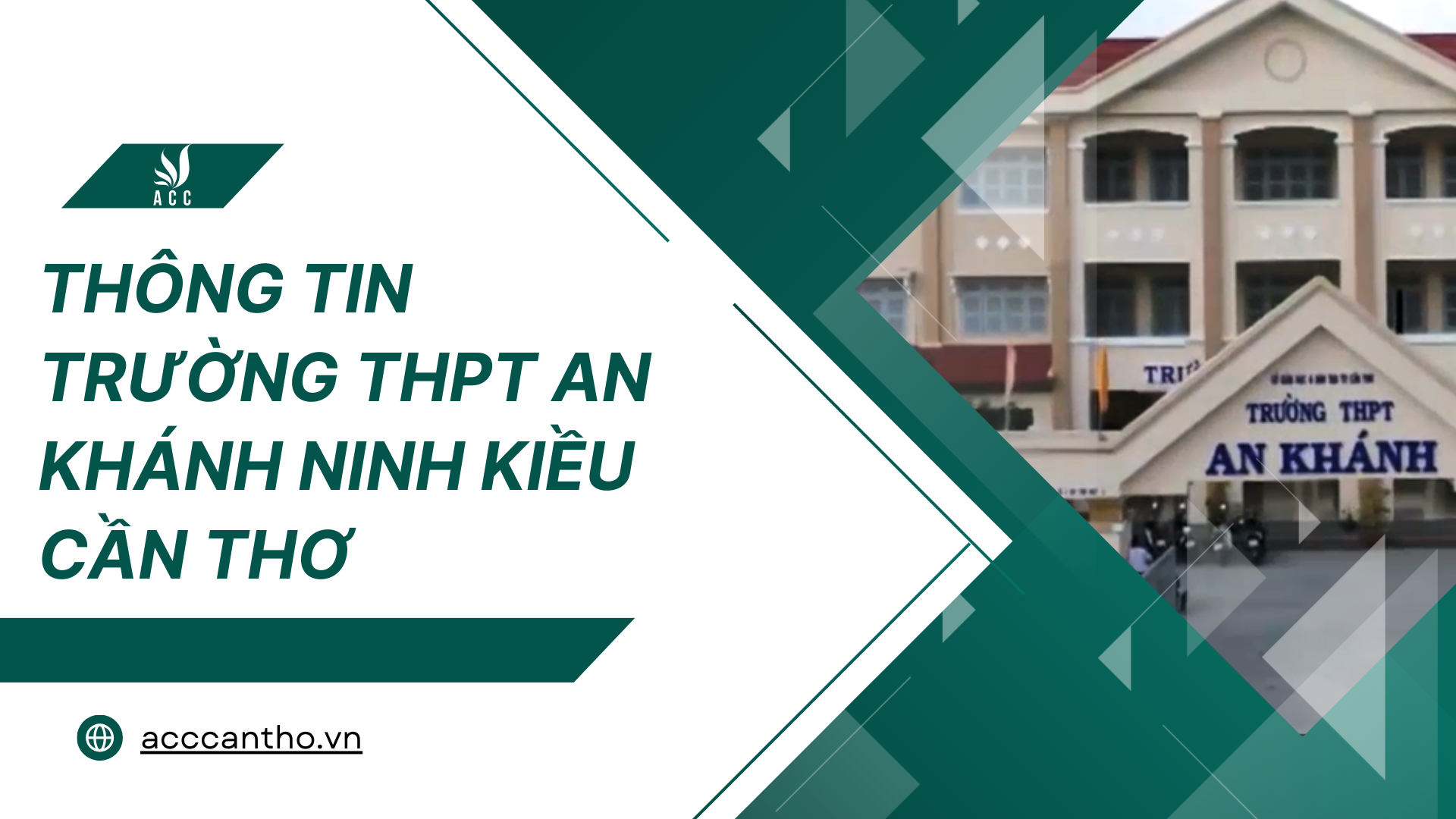 Trường THPT An Khánh Ninh Kiều Cần Thơ