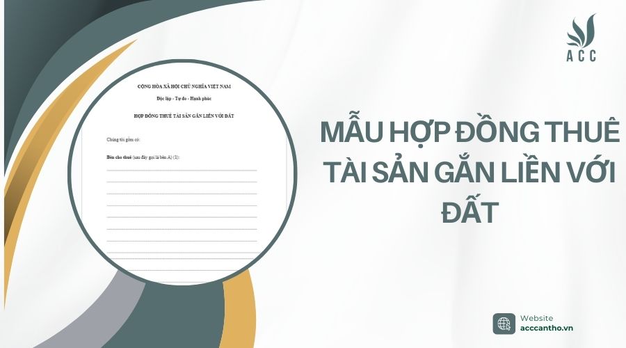 mẫu hợp đồng thuê tài sản gắn liền với đất