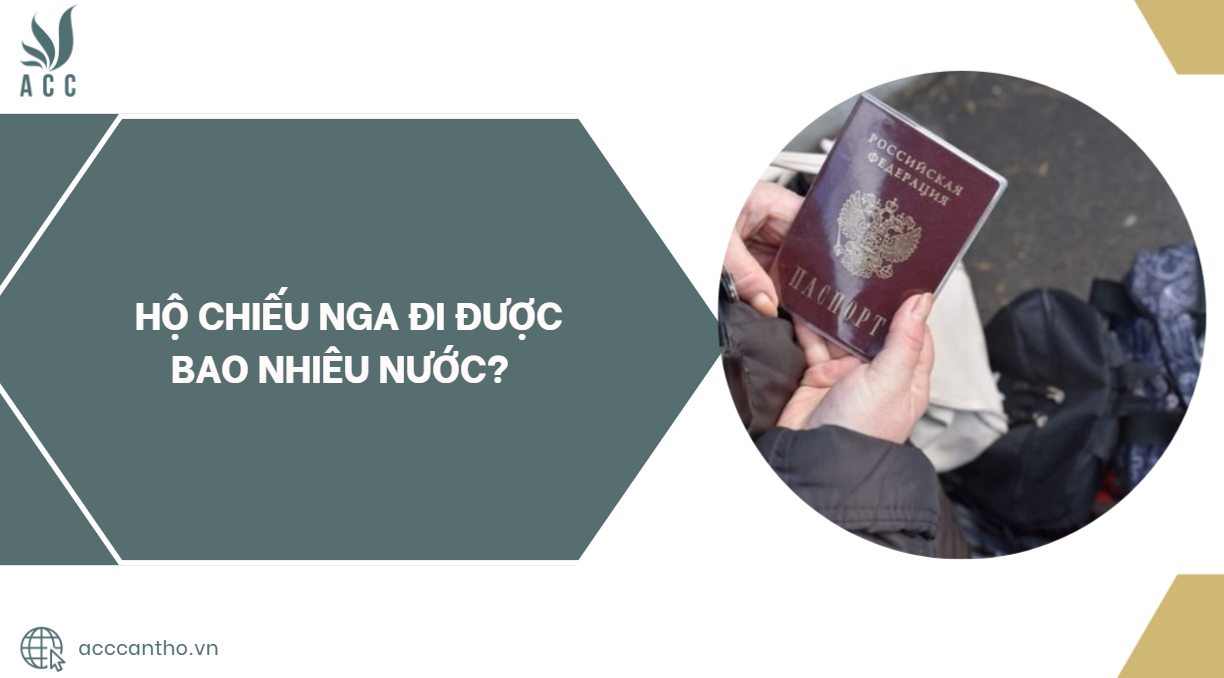 Hộ chiếu Nga đi được bao nhiêu nước?.jpg