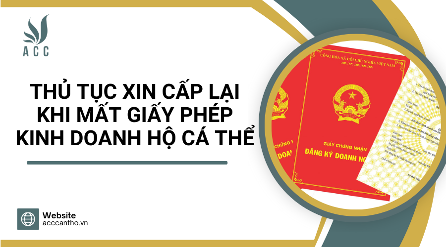 Thủ tục xin cấp lại khi mất giấy phép kinh doanh hộ cá thể