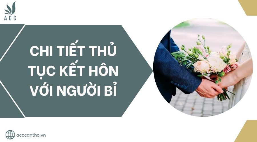 Chi tiết thủ tục kết hôn với người Bỉ.jpg