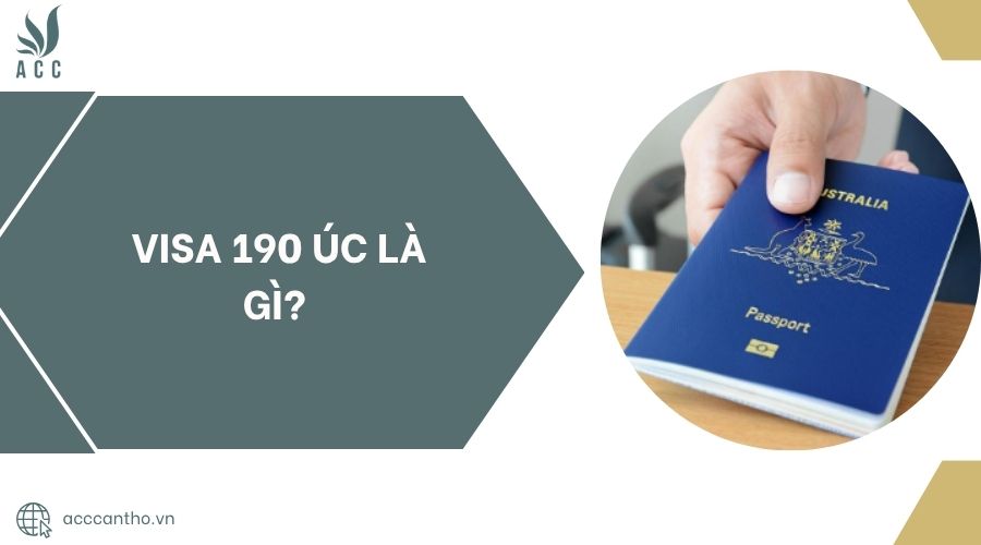 Visa 190 Úc là gì?.jpg
