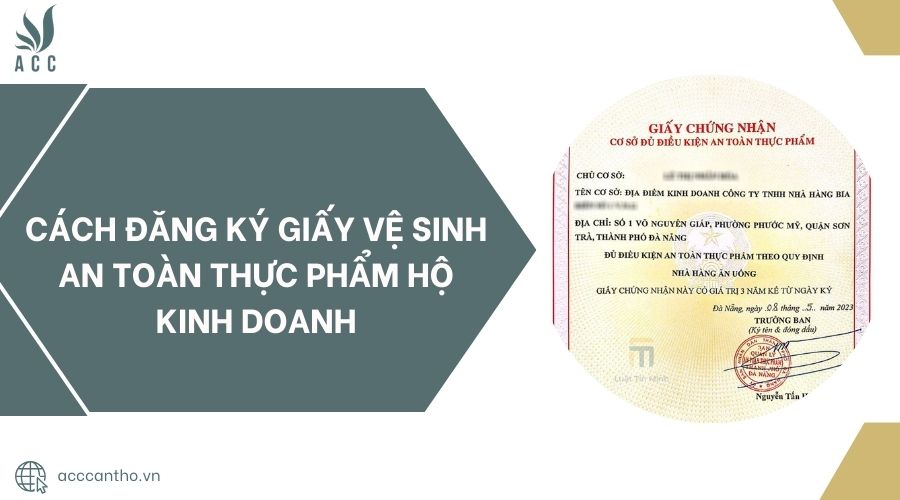 Cách đăng ký giấy vệ sinh an toàn thực phẩm hộ kinh doanh