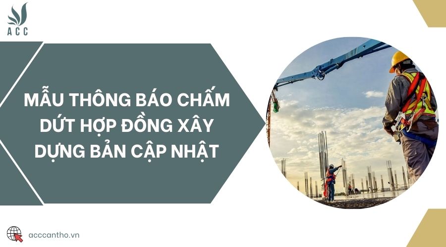Mẫu thông báo chấm dứt hợp đồng thuê đất chuẩn pháp lý
