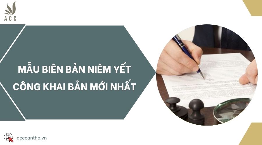Mẫu biên bản niêm yết công khai bản mới nhất