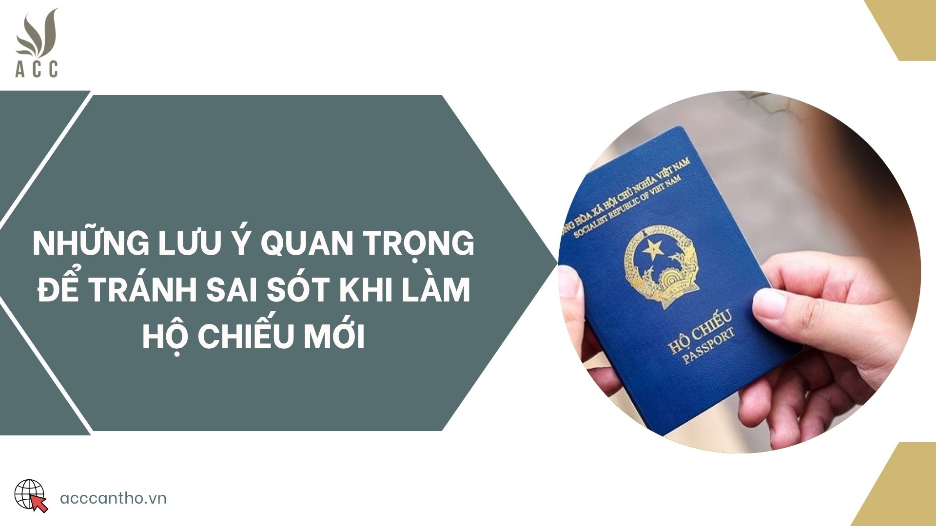 Những lưu ý quan trọng để tránh sai sót khi làm hộ chiếu mới