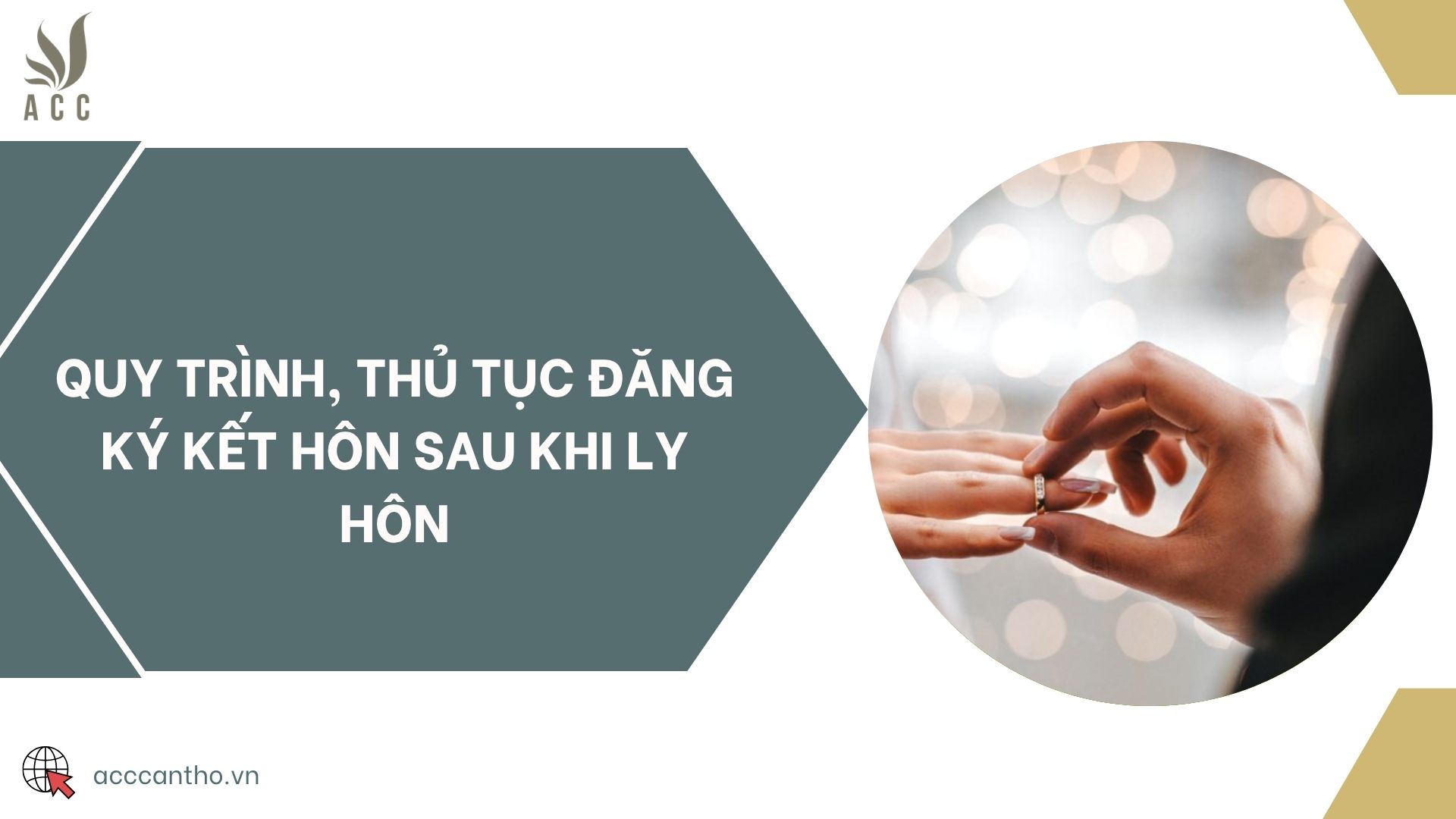 Quy trình, thủ tục đăng ký kết hôn sau khi ly hôn