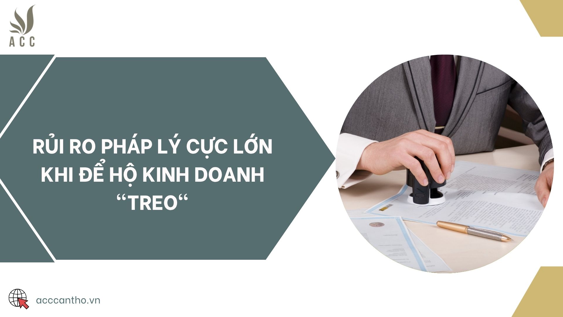 Rủi ro pháp lý cực lớn khi để hộ kinh doanh