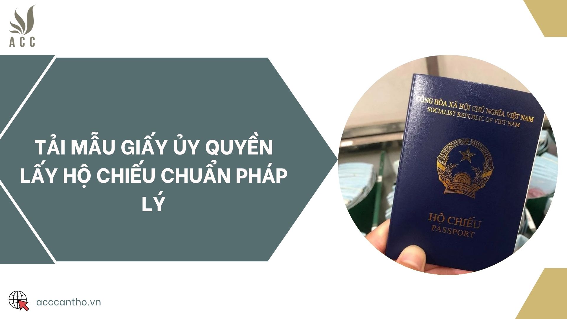 Tải mẫu giấy ủy quyền lấy hộ chiếu chuẩn pháp lý