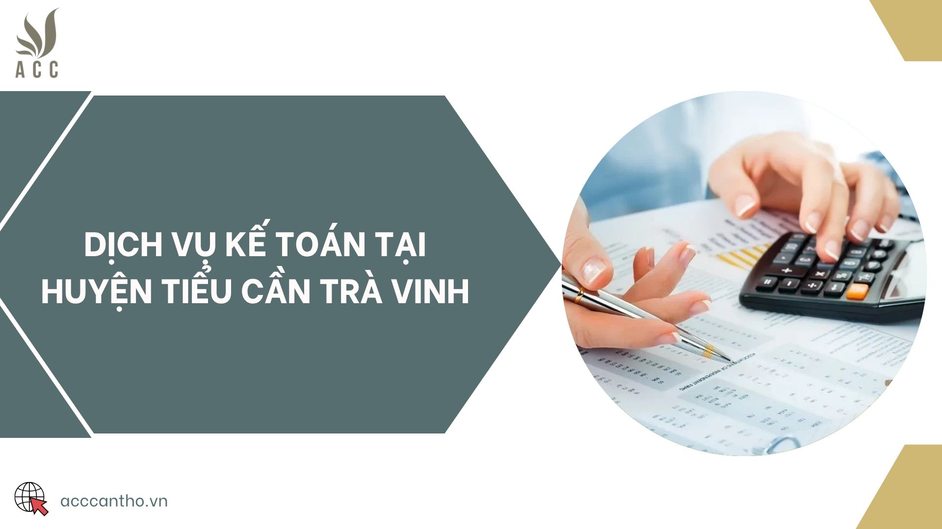 Dịch vụ kế toán tại huyện Tiểu Cần Trà Vinh