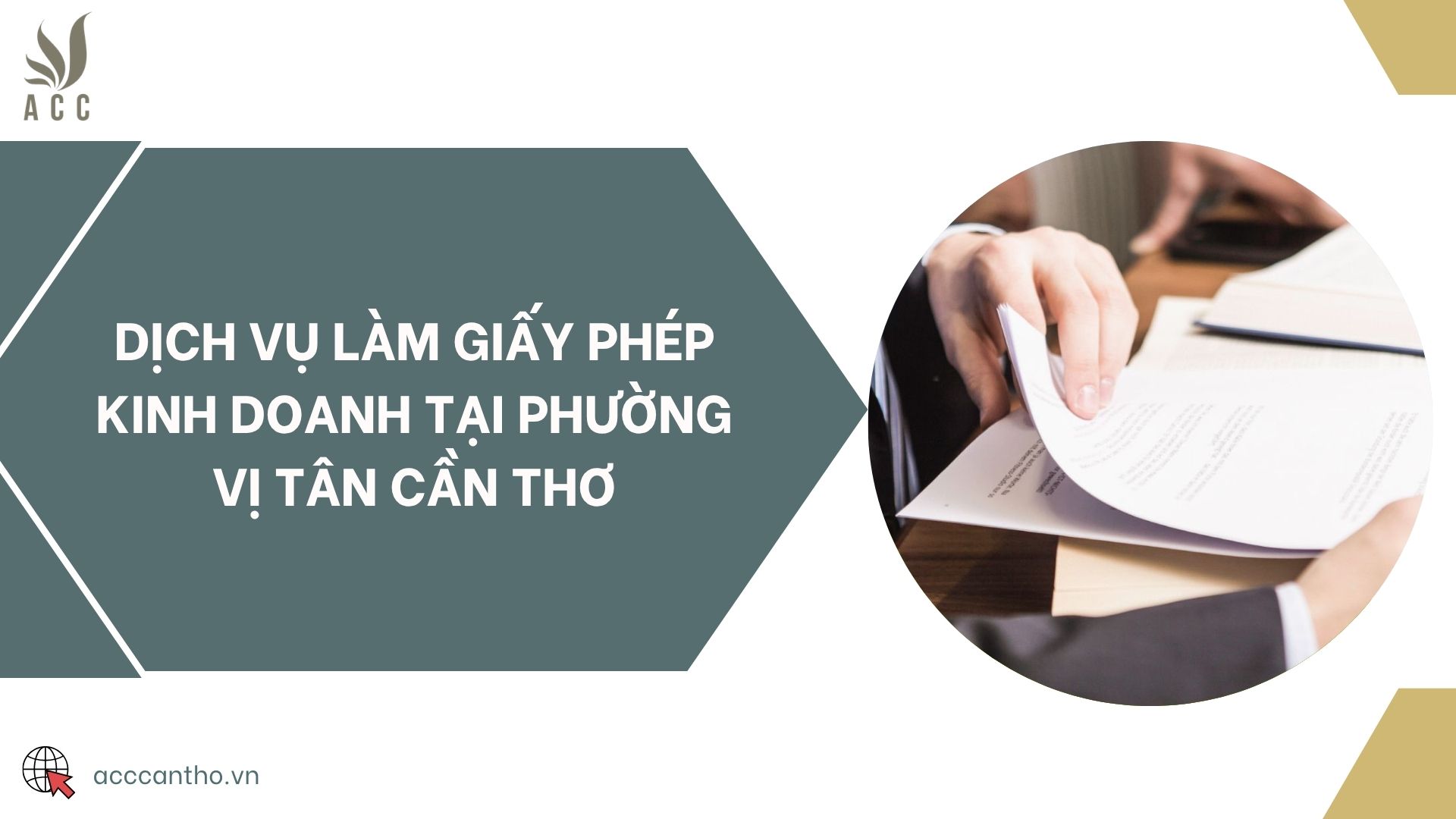 Dịch vụ làm giấy phép kinh doanh tại phường Vị Tân Cần Thơ