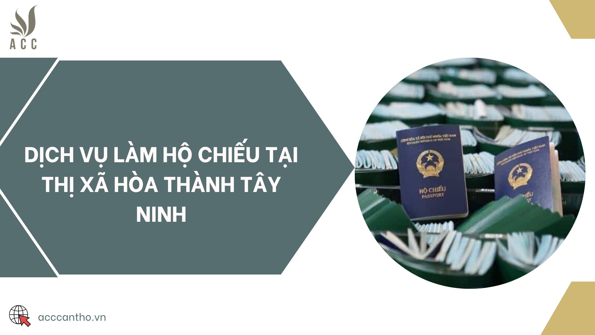 Dịch vụ làm hộ chiếu tại thị xã Hòa Thành Tây Ninh