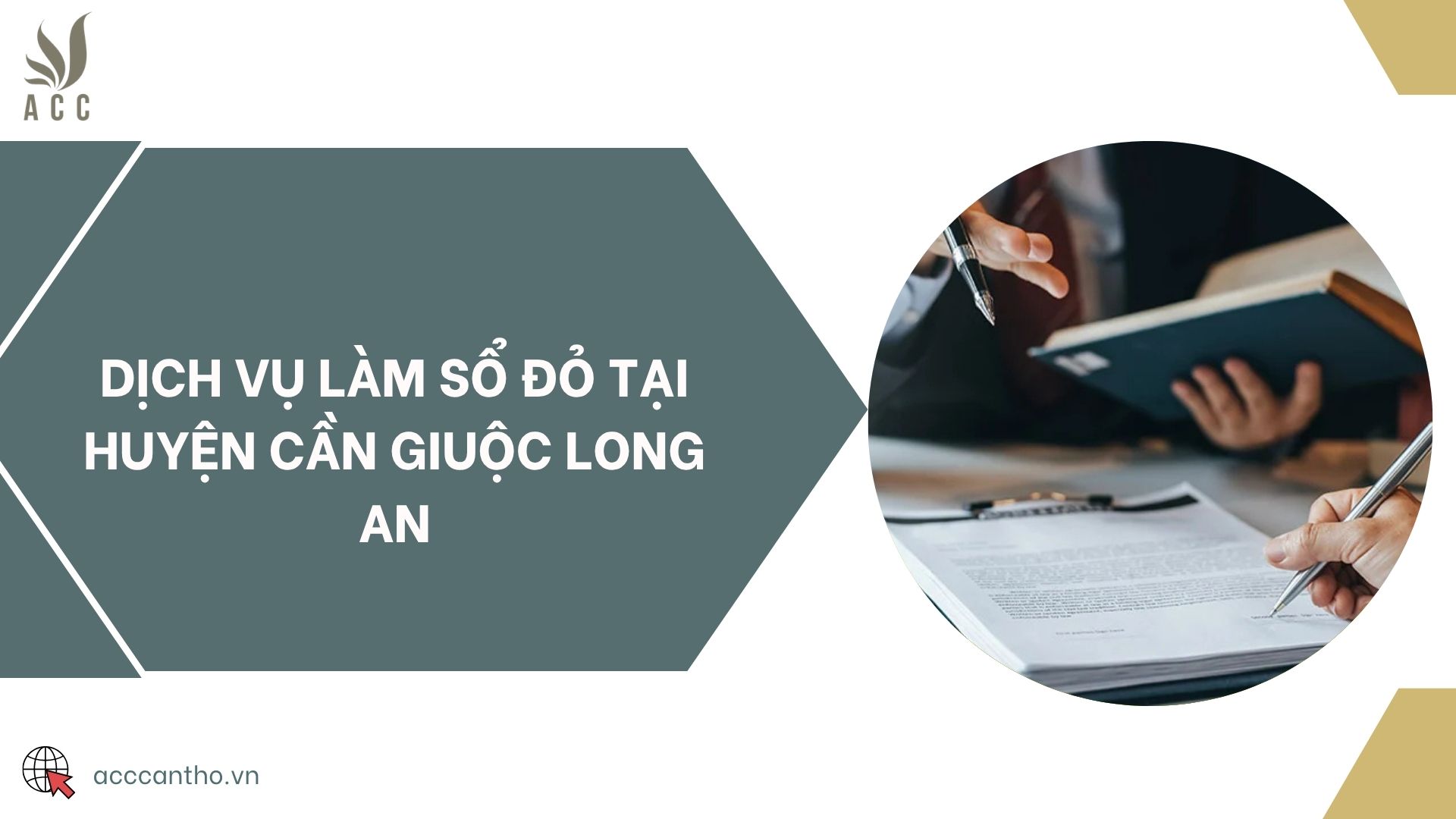 Dịch vụ làm sổ đỏ tại huyện Cần Giuộc Long An