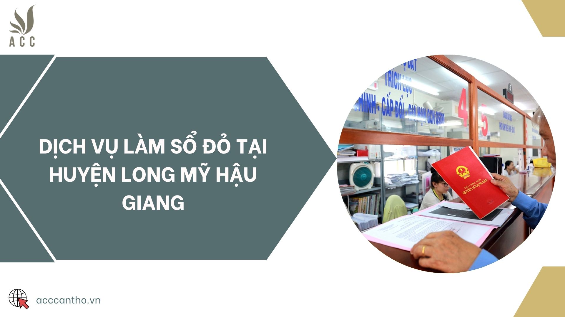 Dịch vụ làm sổ đỏ tại huyện Long Mỹ Hậu Giang