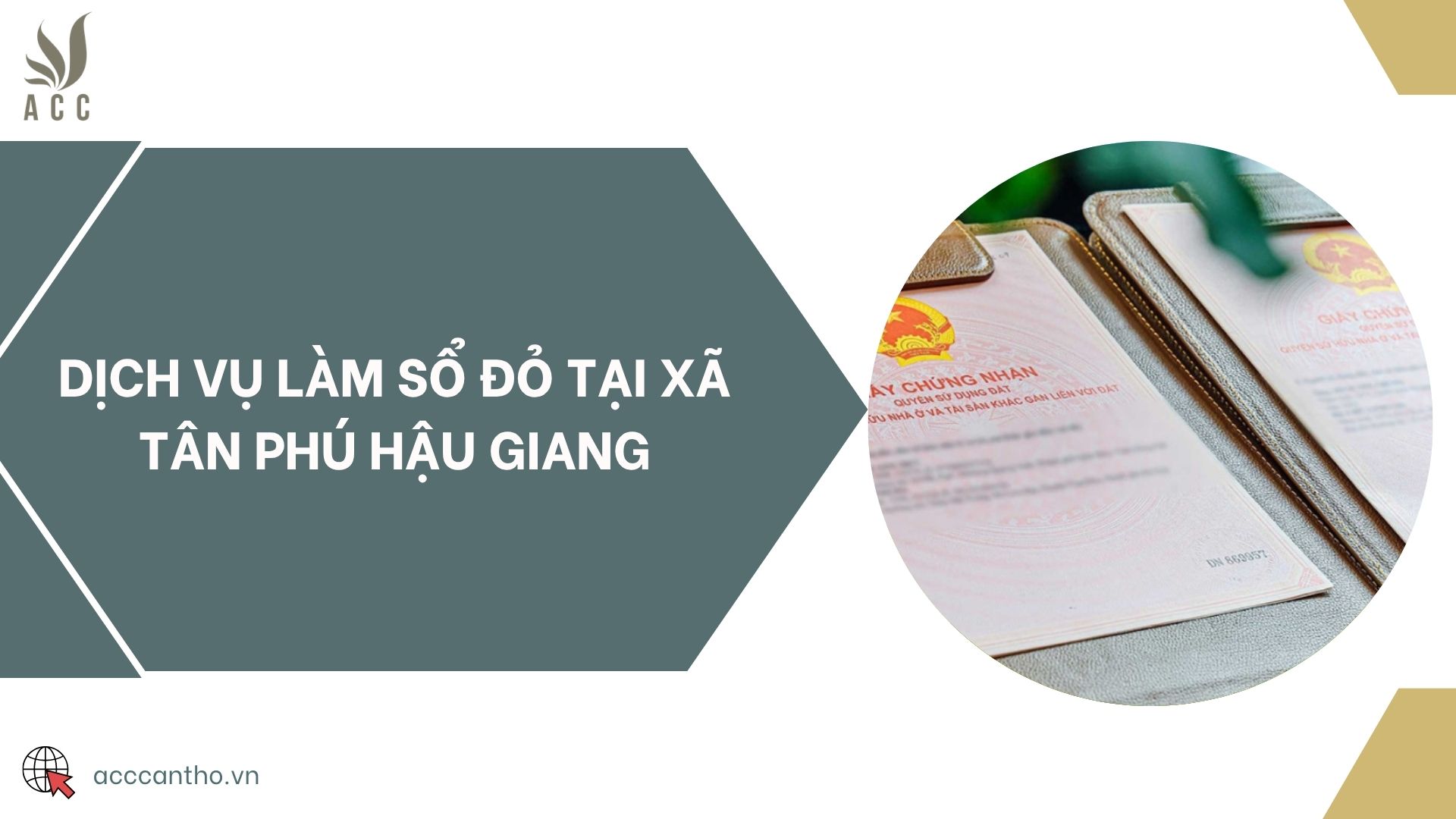 Dịch vụ làm sổ đỏ tại xã Tân Phú Hậu Giang