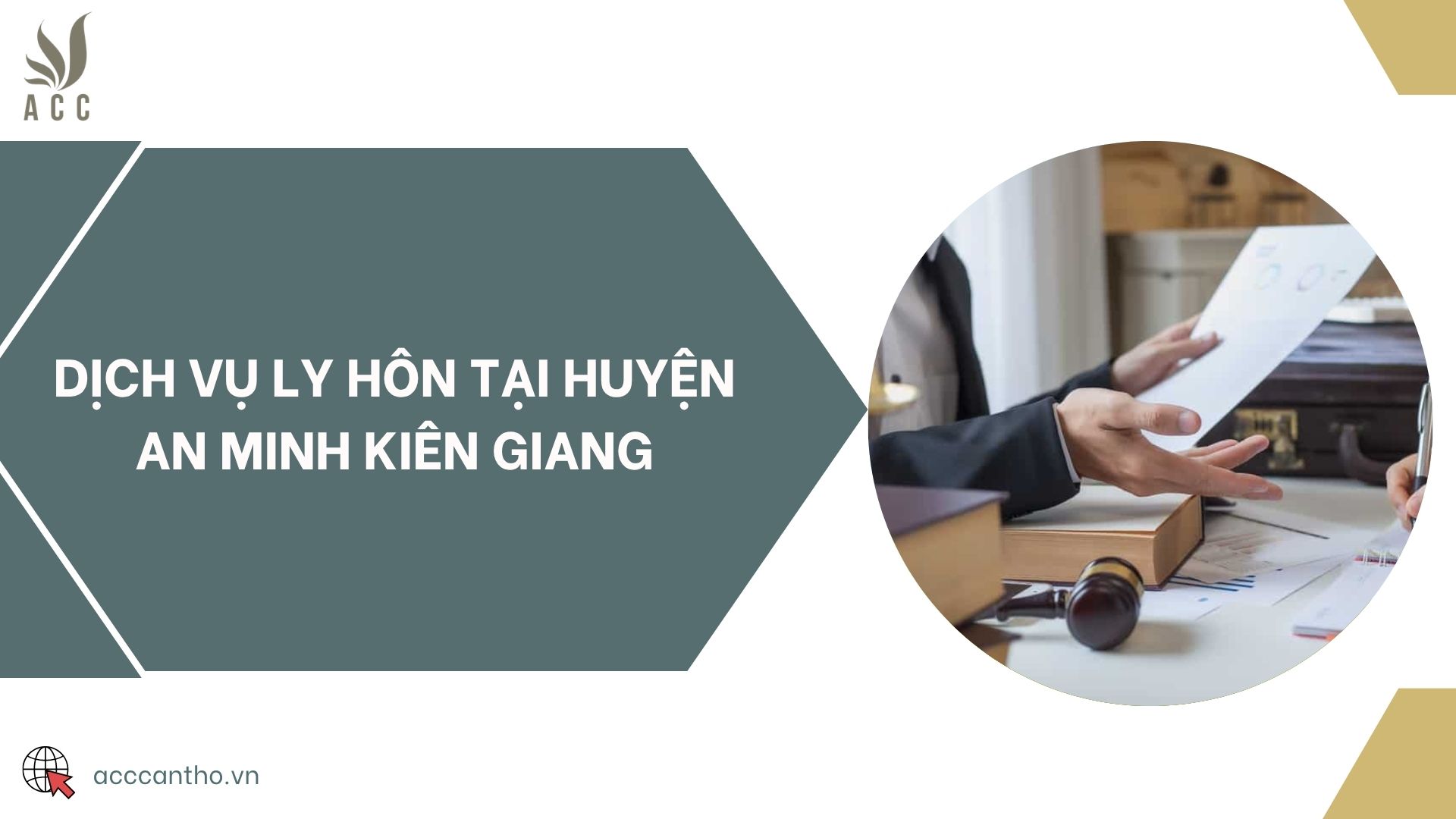 Dịch vụ ly hôn tại huyện An Minh Kiên Giang