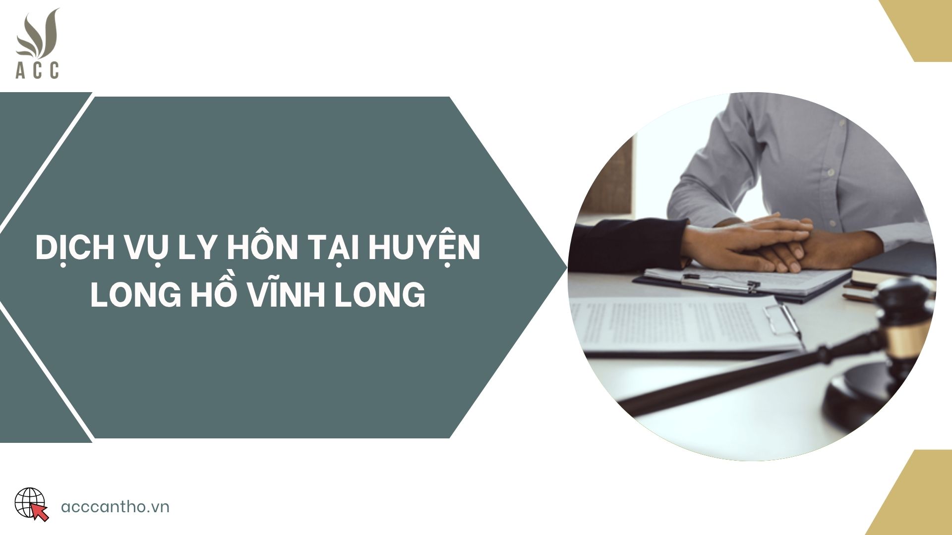Dịch vụ ly hôn tại huyện Long Hồ Vĩnh Long