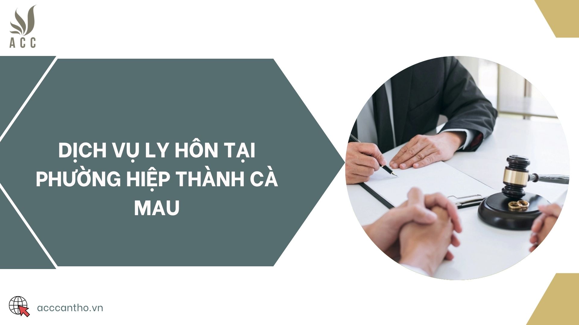 Dịch vụ ly hôn tại phường Hiệp Thành Cà Mau