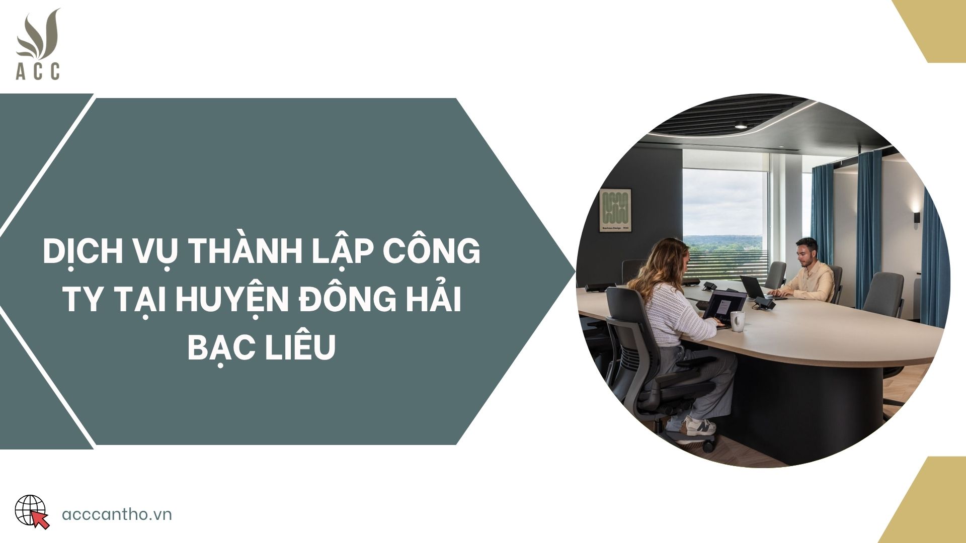 Dịch vụ thành lập công ty tại huyện Đông Hải Bạc Liêu