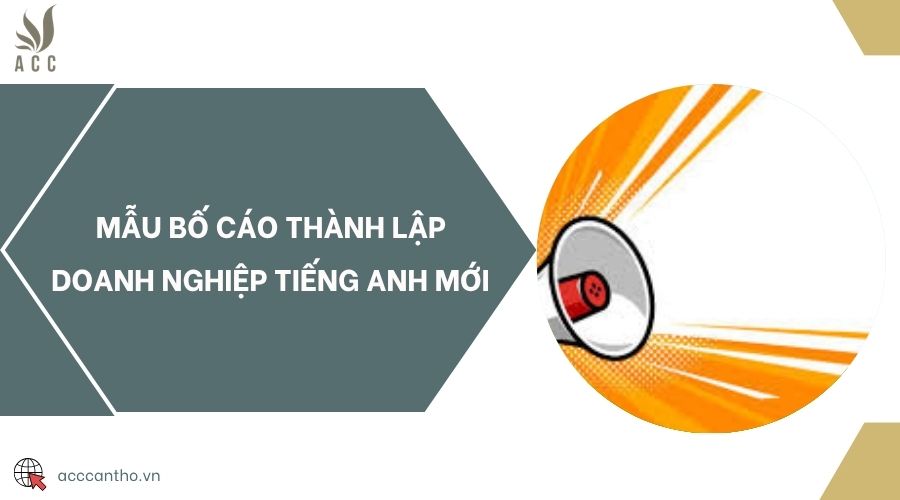Mẫu bố cáo thành lập doanh nghiệp tiếng Anh mới