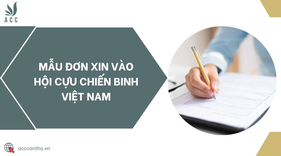Mẫu đơn xin vào Hội Cựu chiến binh Việt Nam