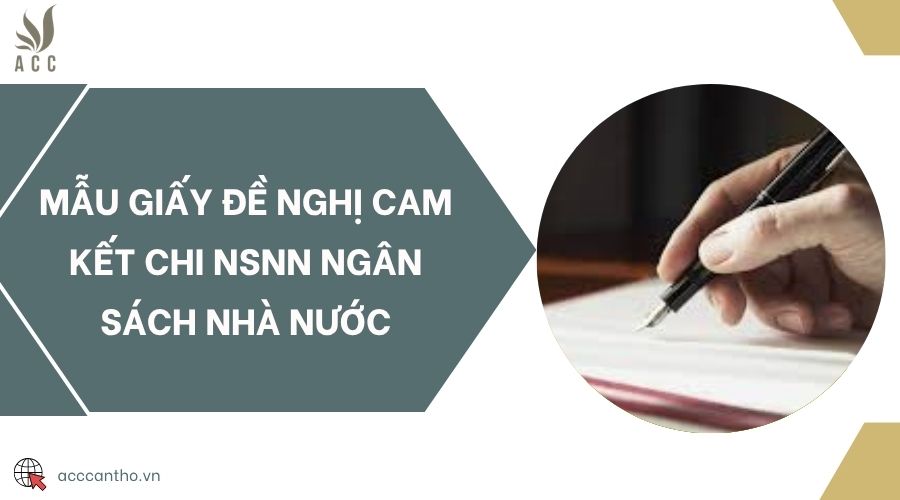Mẫu giấy đề nghị cam kết chi NSNN ngân sách nhà nước