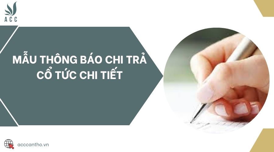 Mẫu thông báo chi trả cổ tức chi tiết