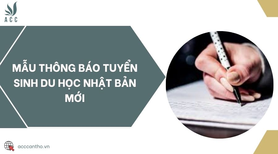 Mẫu thông báo tuyển sinh du học Nhật Bản mới