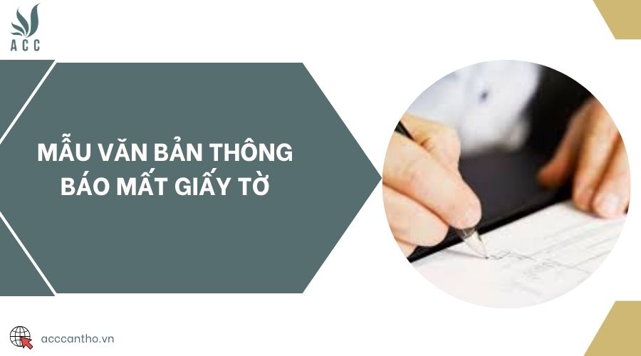 Mẫu văn bản thông báo mất giấy tờ
