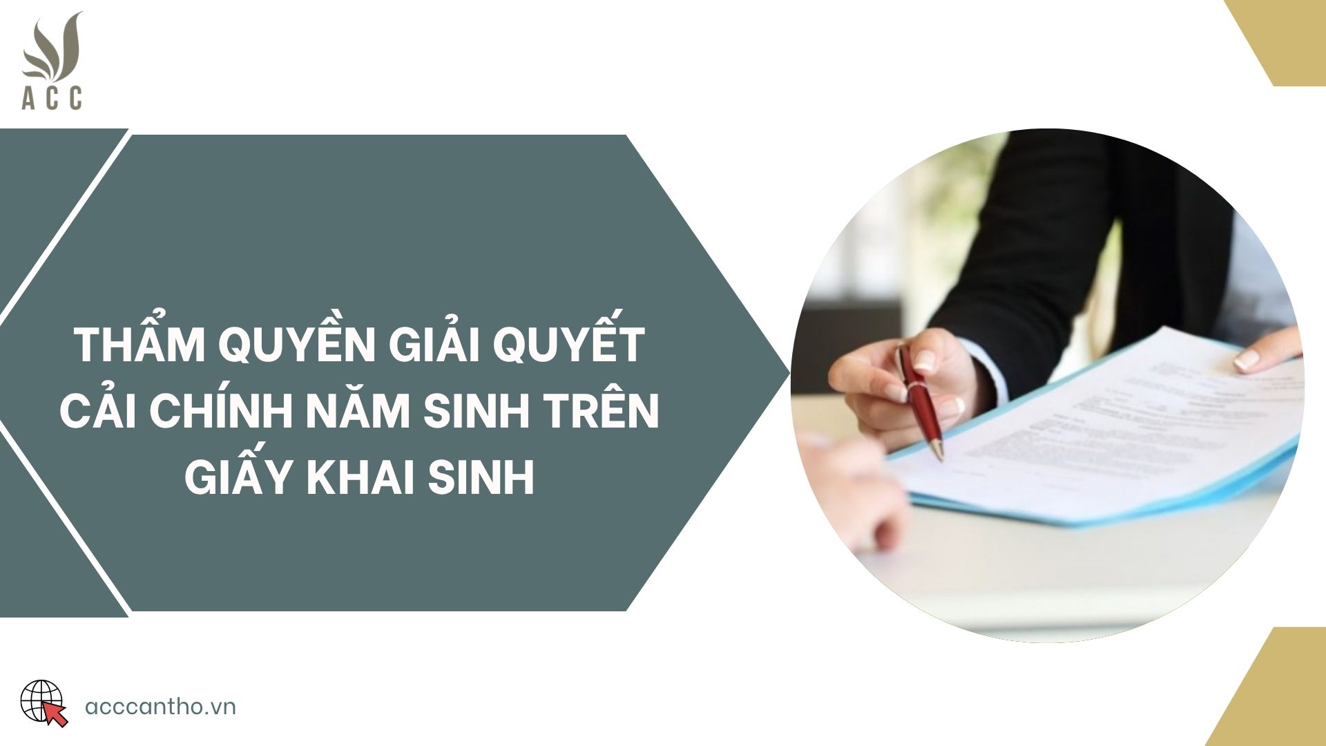 Thẩm quyền giải quyết cải chính năm sinh trên giấy khai sinh
