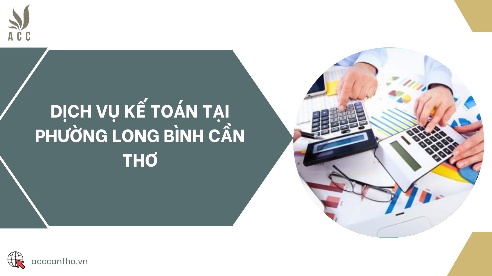 Dịch vụ kế toán tại phường Long Bình Cần Thơ