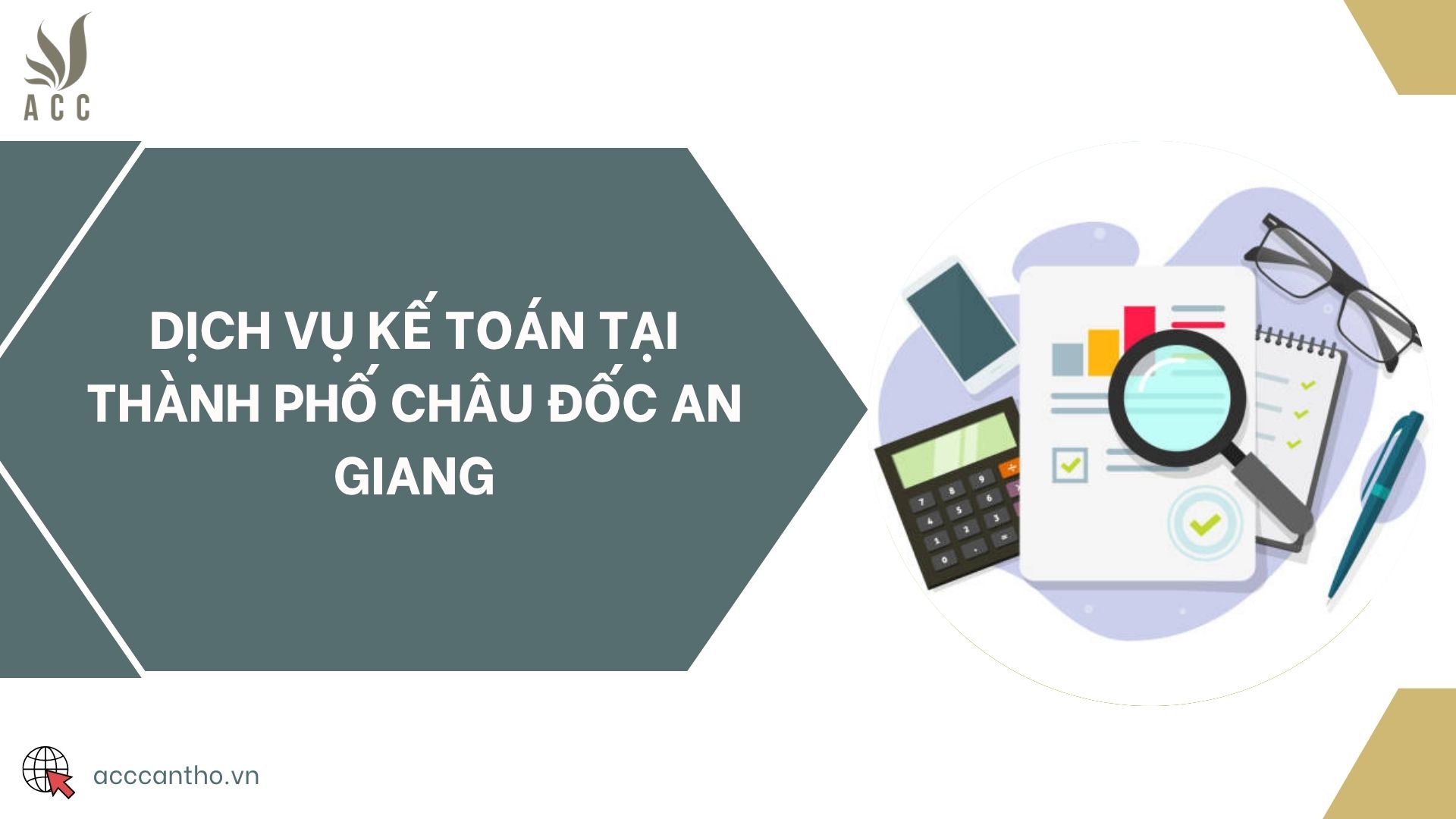 Dịch vụ kế toán tại thành phố Châu Đốc An Giang