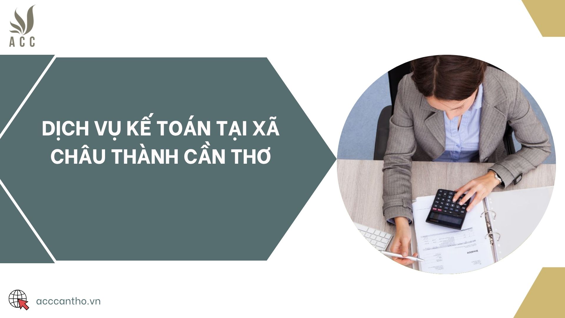 Dịch vụ kế toán tại xã Châu Thành Cần Thơ