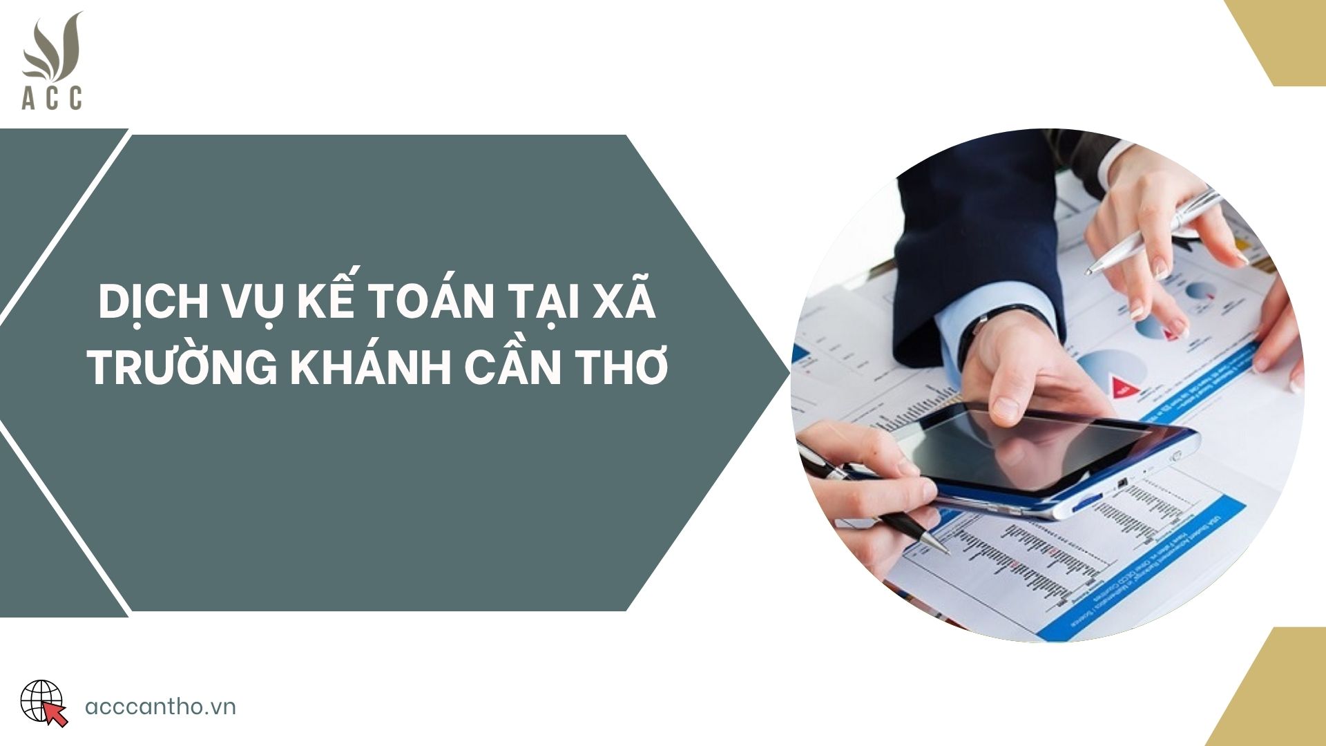 Dịch vụ kế toán tại xã Trường Khánh Cần Thơ