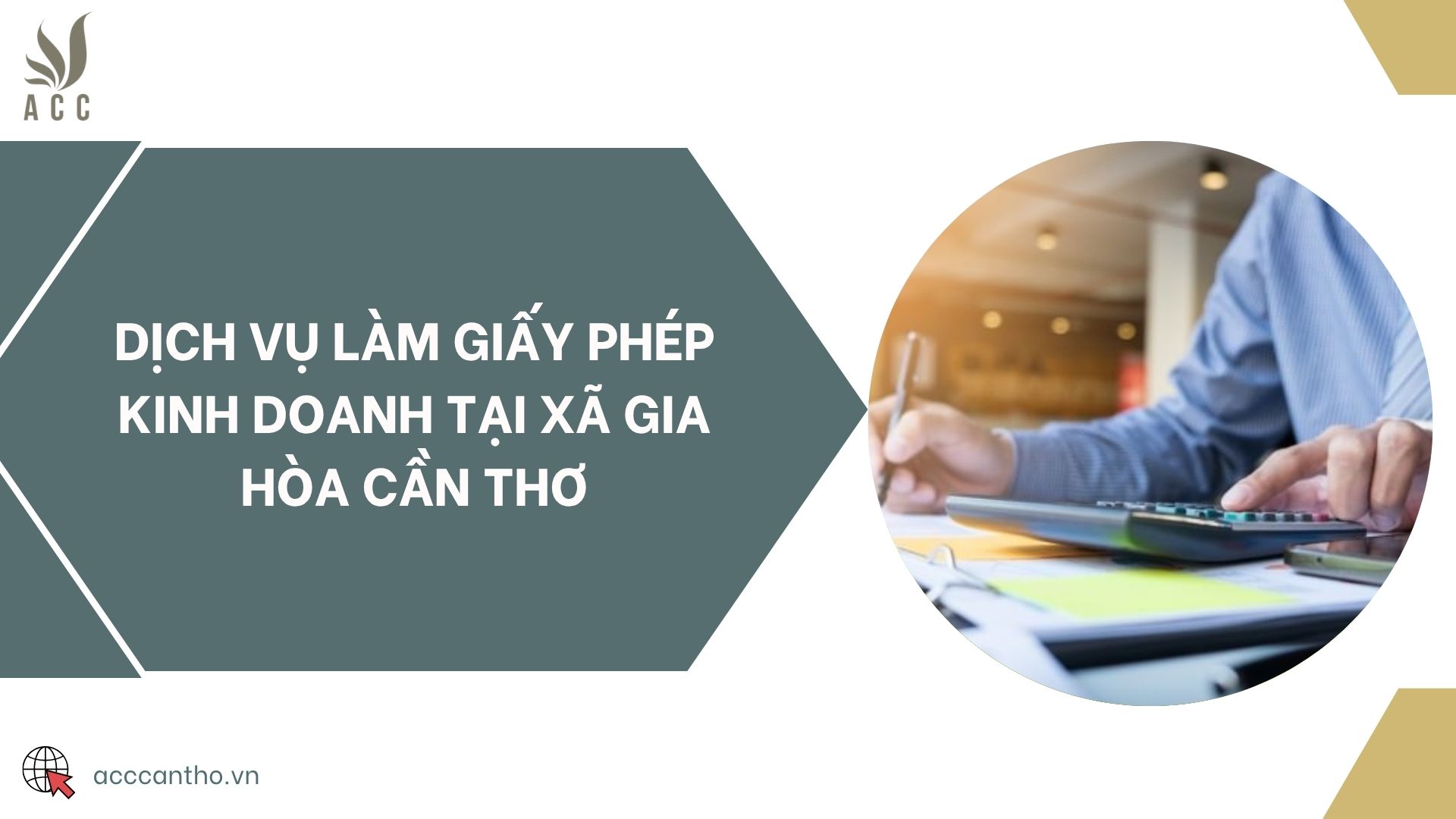 Dịch vụ làm giấy phép kinh doanh tại xã Gia Hòa Cần Thơ
