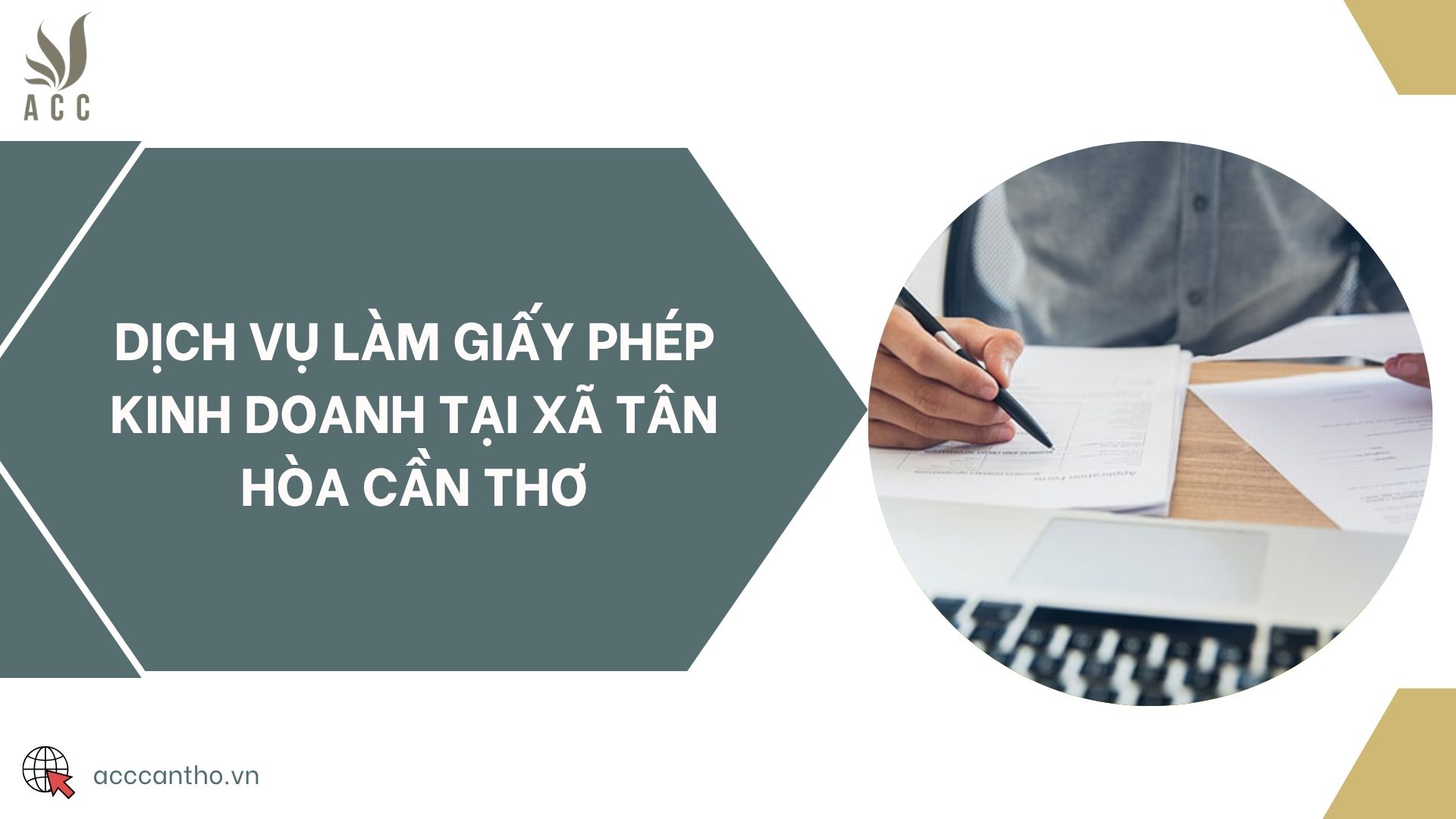 Dịch vụ làm giấy phép kinh doanh tại xã Tân Hòa Cần Thơ