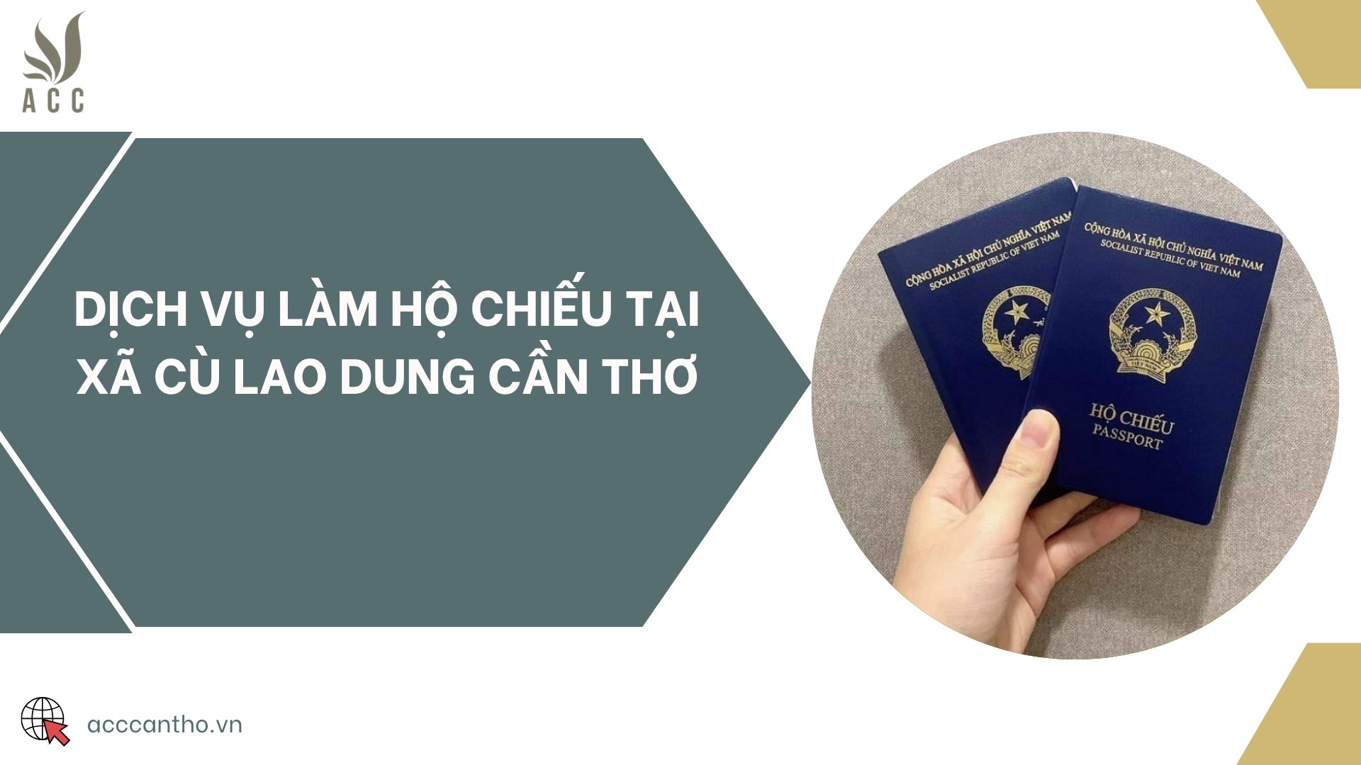 Dịch vụ làm hộ chiếu tại xã Cù Lao Dung Cần Thơ