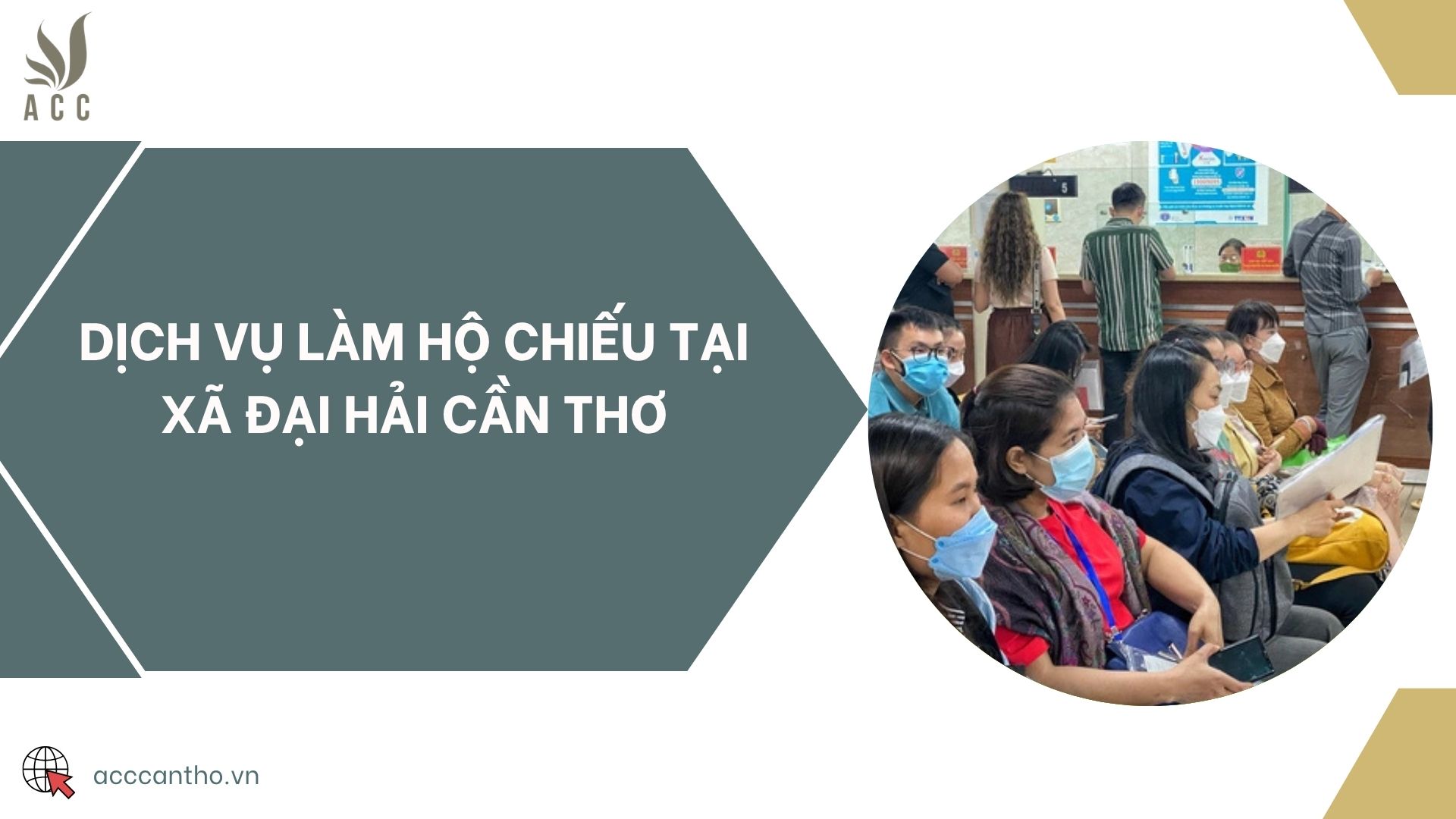 Dịch vụ làm hộ chiếu tại xã Đại Hải Cần Thơ
