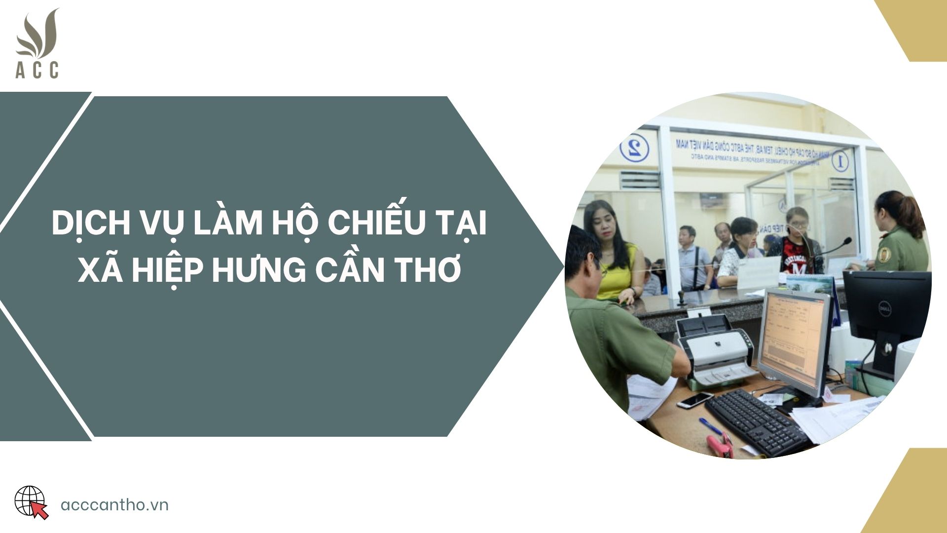 Dịch vụ làm hộ chiếu tại xã Hiệp Hưng Cần Thơ