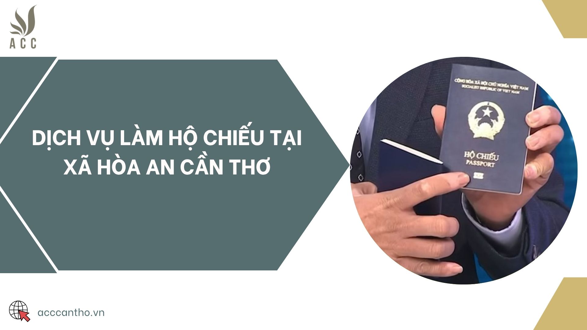 Dịch vụ làm hộ chiếu tại xã Hòa An Cần Thơ