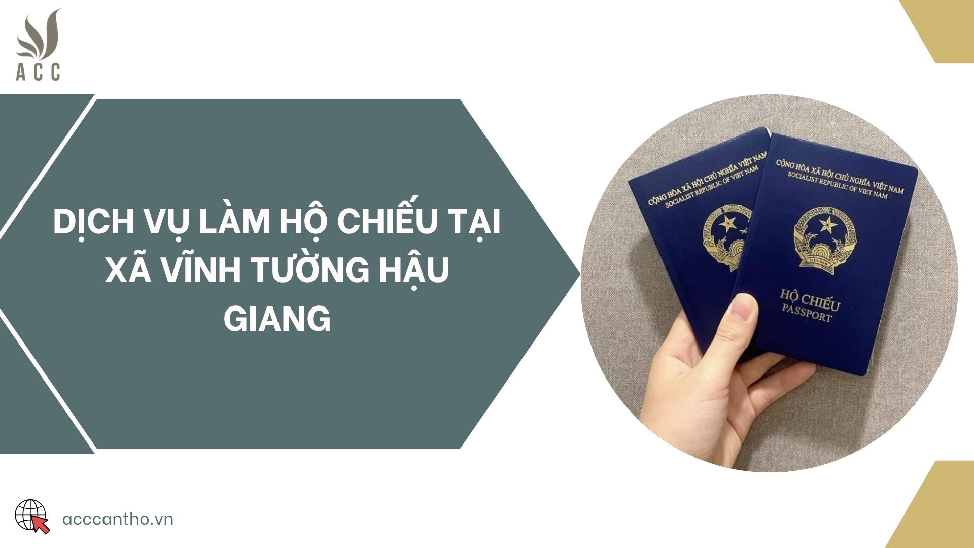 Dịch vụ làm hộ chiếu tại xã Vĩnh Tường Hậu Giang